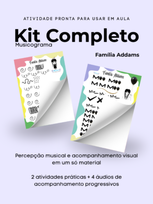 Família Addams- KIT- Musicograma- (iniciante + avançado)
