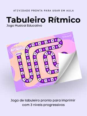 Tabuleiro – Ritmo (Leitura e Execução Rítmica)