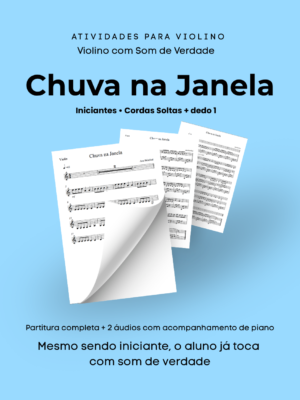 x Violino – Chuva na Janela (Iniciante com Acompanhamento de Piano)
