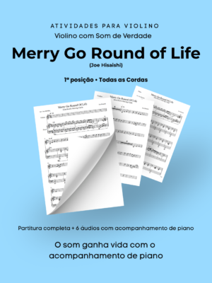 x Violino - Merry Go Round of Life (Intermediário com Acompanhamento de Piano)